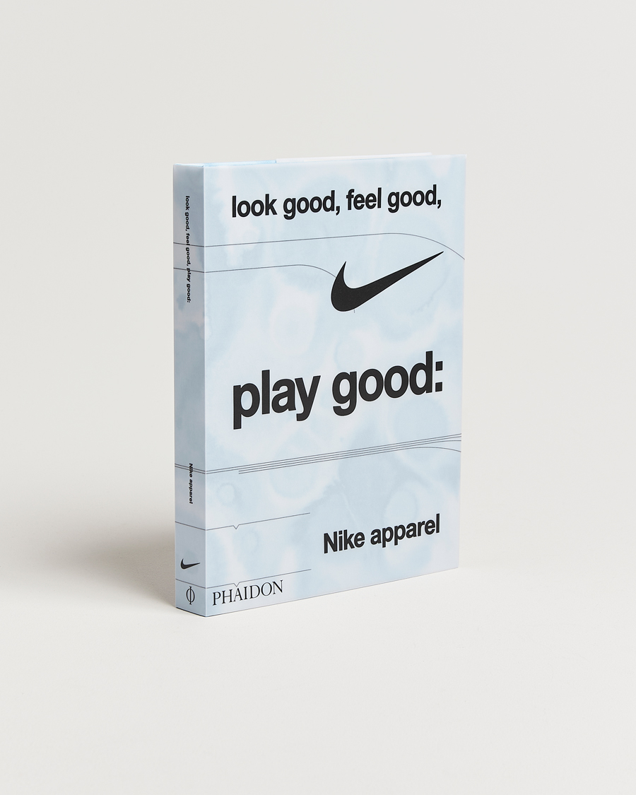 Herr | Böcker | New Mags | Look Good, Feel Good, Play Good - Nike Apparel